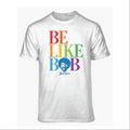 Bob Ross T Shirt White - Be Like Bob  Medium