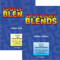 Spotlight on Blends Books 1&2 Robinswood