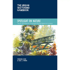 WF - Urban Sketching Handbook Spotlight on Nature