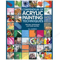 Compendium of Acrylic Painting Techniques