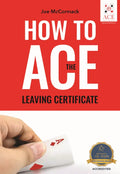 How to Ace The Leaving Certificate