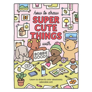 SG Education How to Draw Super Cute Things with Bobbie Goods! SG Education