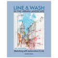 SG Education Line & Wash in the Urban Landscape Watercolour & Ink by Neil Whitehead SG Education