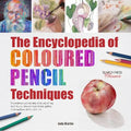 SG Education The Encyclopedia of Coloured Pencil Techniques SG Education