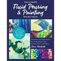 SG Education Ultimate Fluid Pouring & Painting Project Book SG Education