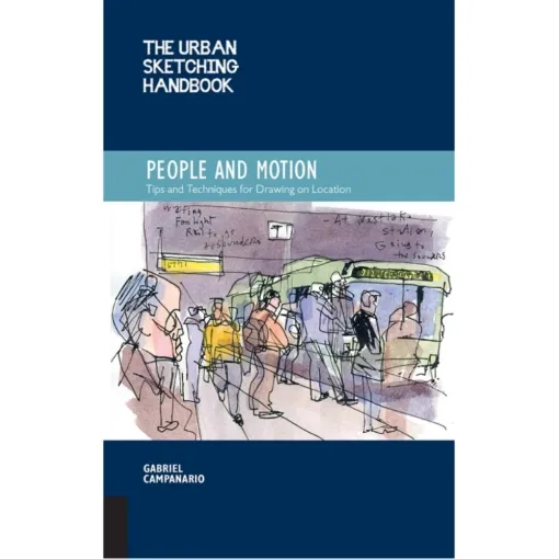 Picture of Urban Sketching Handbook: People And Motion